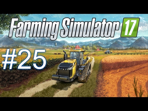 Farming Simulator 17 (HD)--E#25--SCRATCH-AND-SNIFF FARMING!!-- w/ Tenacious Viking