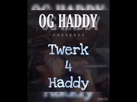 Og Haddy - “ Twerk 4 Haddy “ (Official Audio) Produced By @JofMoney & @TheBeatBully