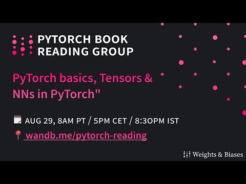 PyTorch Book Reading - 1. PyTorch basics, Tensors & NNs in PyTorch