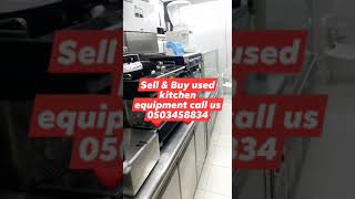 Selling & Buying Used Kitchen Restaurant Equipment.