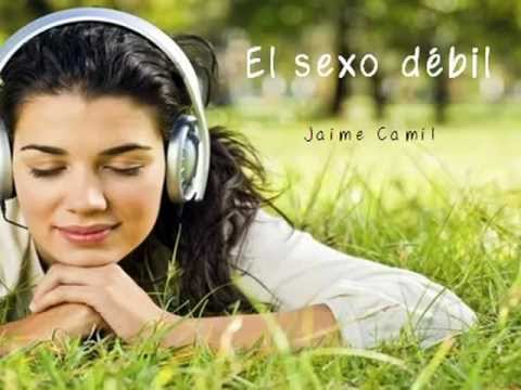 El sexo débil - Jaime Camil