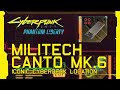 Cyberpunk 2077: Phantom Liberty - Militech Canto MK.6 Iconic Cyberdeck Location [Update 2.0]