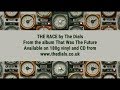The Dials - The Race (lyric video)