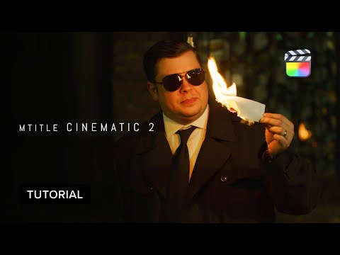 mTitle Cinematic 2 Tutorial - How to build an intriguing opening title sequence - MotionVFX