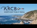How KRCB Came To Be