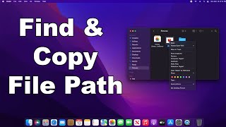 How To Find And Copy The File Path In MacOS | A Quick & Easy Mac Guide