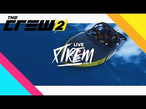 The Crew 2 Gameplay #24 - Xtrem Series Episode 3 | Let's Play The Crew 2 Gold Edition