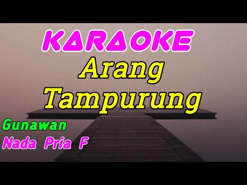 Arang Tampurung || Karaoke Pop Sulawesi || Gunawan || Nada Pria