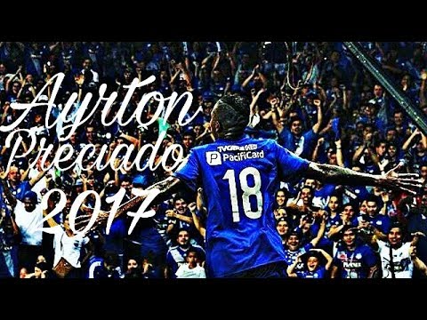 Ayrton Preciado  ● Goles ● 2017- ● CS EMELEC