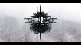 Burn Halo - Dying Without You