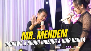 Download lagu MISTER MENDEM - Ning Haniya ft Agung Hideung - oQinawa Live Wedding Party mp3