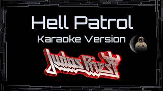 Judas Priest • Hell Patrol (CC Karaoke / Instrumental) [UVR]
