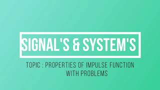 5. SIFTING PROPERTY & PROBLEMS | SIGNALS AND SYSTEMS | GATE ECE FULL LENGTH SERIES WITH NOTES | LWC