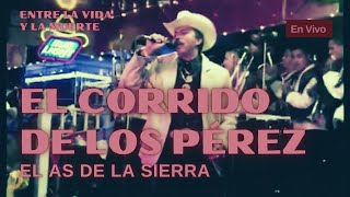 El Corrido De Los Perez Lyrics English Translation