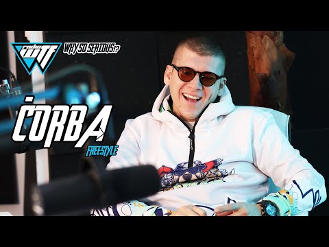 CORBA - FREESTYLE | WHY SO SERIOUS!? [WTF RADIO 100.4MHz]