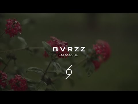 B V R Z Z - En Masse (Music Video)