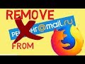 How to uninstall mail.ru from mozilla firefox - how to remove mail.ru