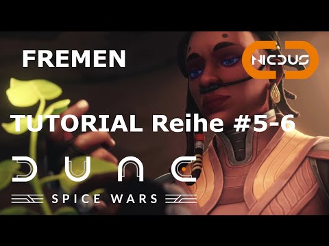 Dune Spice Wars - Fremen Tutorial #5-6 - Tipps und Tricks für Anfänger