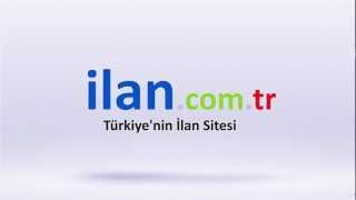 Türkiye'nin İlan Sitesi İlan.com.tr Youtube'da !