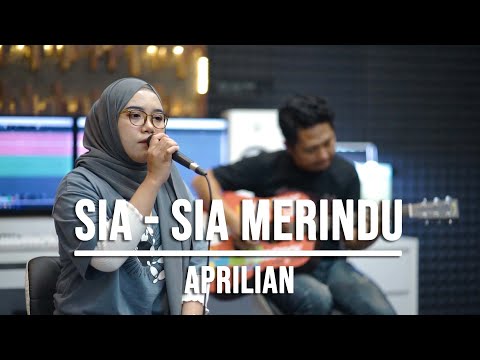 SIA SIA MERINDU - ARPILIAN (LIVE COVER INDAH YASTAMI)