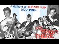 You Weren't There - A History of Chicago Punk 1977 to 1984 | Full 2 Hour Documentary