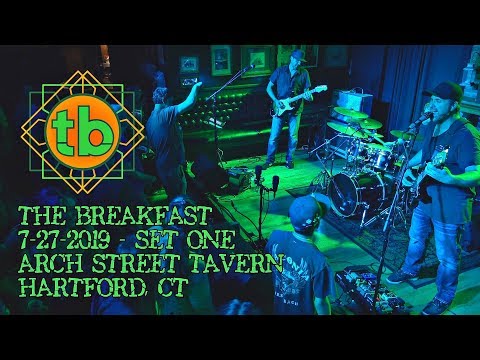 The Breakfast 7-27-2019 set 1 Arch Street Tavern - Hartford, CT [1 zoom camera HD60p]