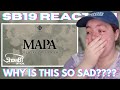 FIRST TIME REACTION to SB19 'MAPA' | OFFICIAL LYRIC VIDEO (and crying a LOT)