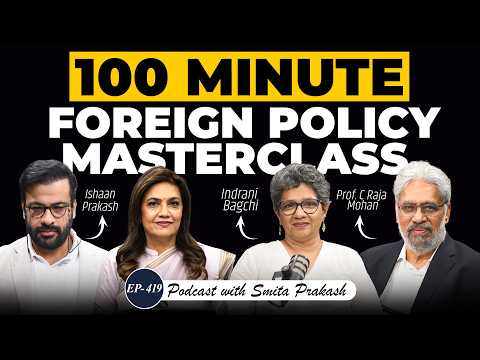 Trump, China & Pakistan: India's Foreign Policy Reality Check | Indrani Bagchi & C Raja Mohan |EP419