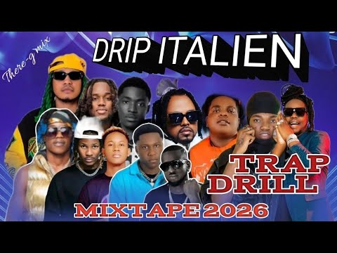 MIXTAPE DRIP ITALIEN 2026 [ TRAP ❌ DRILL ] 