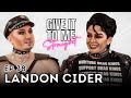 LANDON CIDER | Give It To Me Straight | Ep 38