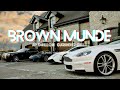 BROWN MUNDE Slowed Reverbed