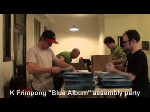 K Frimpong "The Blue Album" Assembly Party