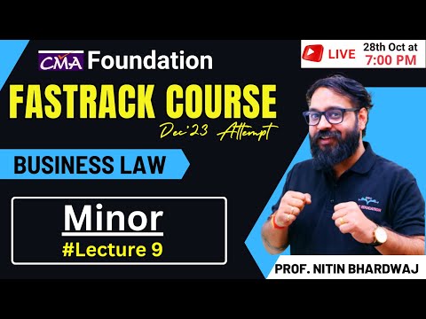 Minor Revision | CMA Foundation Law Fastrack Course | By Prof Nitin Bhardwaj