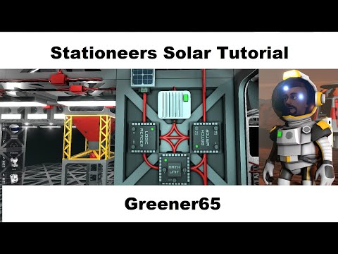 Stationeers Solar Tutorial