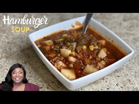 Hamburger Soup | Vegetable Beef Soup | Cook With Me |...