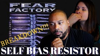 FEAR FACTORY Self Bias Resistor Reaction Remastered!!!