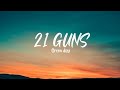 Green day-  21 Guns (lyrics)