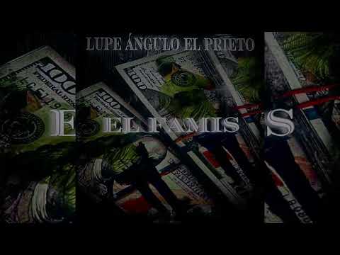 Lupe Ángulo El Prieto - El Famis (2023)