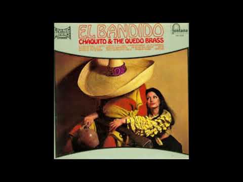 5 The Bells of Acupulco  Chaquito and the Quedo Brass   El Bandido