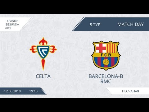 AFL19. Spain. Segunda. Day 8. Celta - Barcelona-B RMC