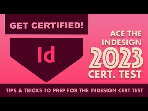 ACE the ADOBE INDESIGN 2023 CERTIFICATION TEST! | 10 Skills for Design Students to Master