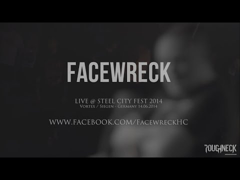 Facewreck Live @ Steel City Fest 2014 (HD)