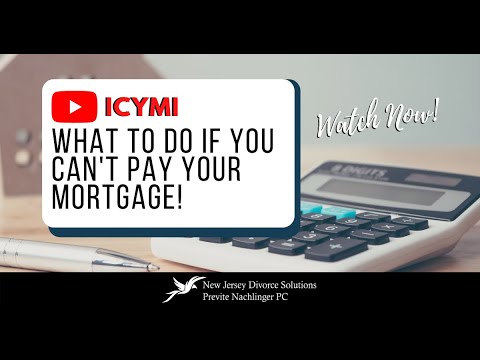 NJ Divorce Solutions & Foreclosure Attorney Mike Wasylik: What To Do If You Can’t Pay Your Mortgage!