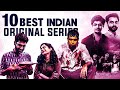 Top 10 Best Indian Web Series | Non Telugu | Prime Video, Netflix, Hotstar, Voot, TVF Play | Thyview