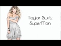 Taylor Swift SuperMan (Speak Now Deluxe ...