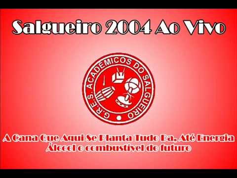 SALGUEIRO 2004 AO VIVO