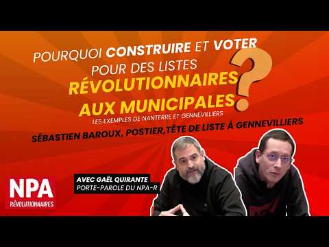 Sébastien Baroux, postier et tête de liste aux municipales à Gennevilliers du NPA Révolutionnaire