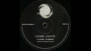 Loose Joints - Moments (1998)