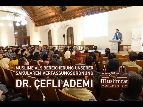 Muslime als Bereicherung unserer säkularen Verfassungsordnung - Dr. Çefli Ademi