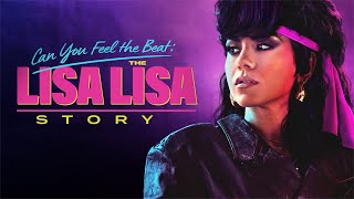 Can You Feel the Beat -The Lisa Lisa Story (FULL) 2025